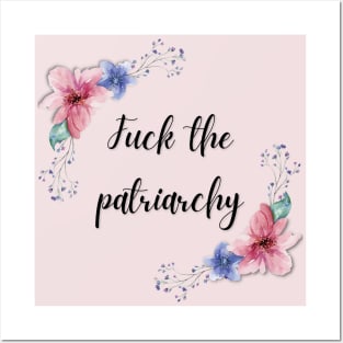 Fuck The Patriarchy | Smash The Patriarchy Posters and Art